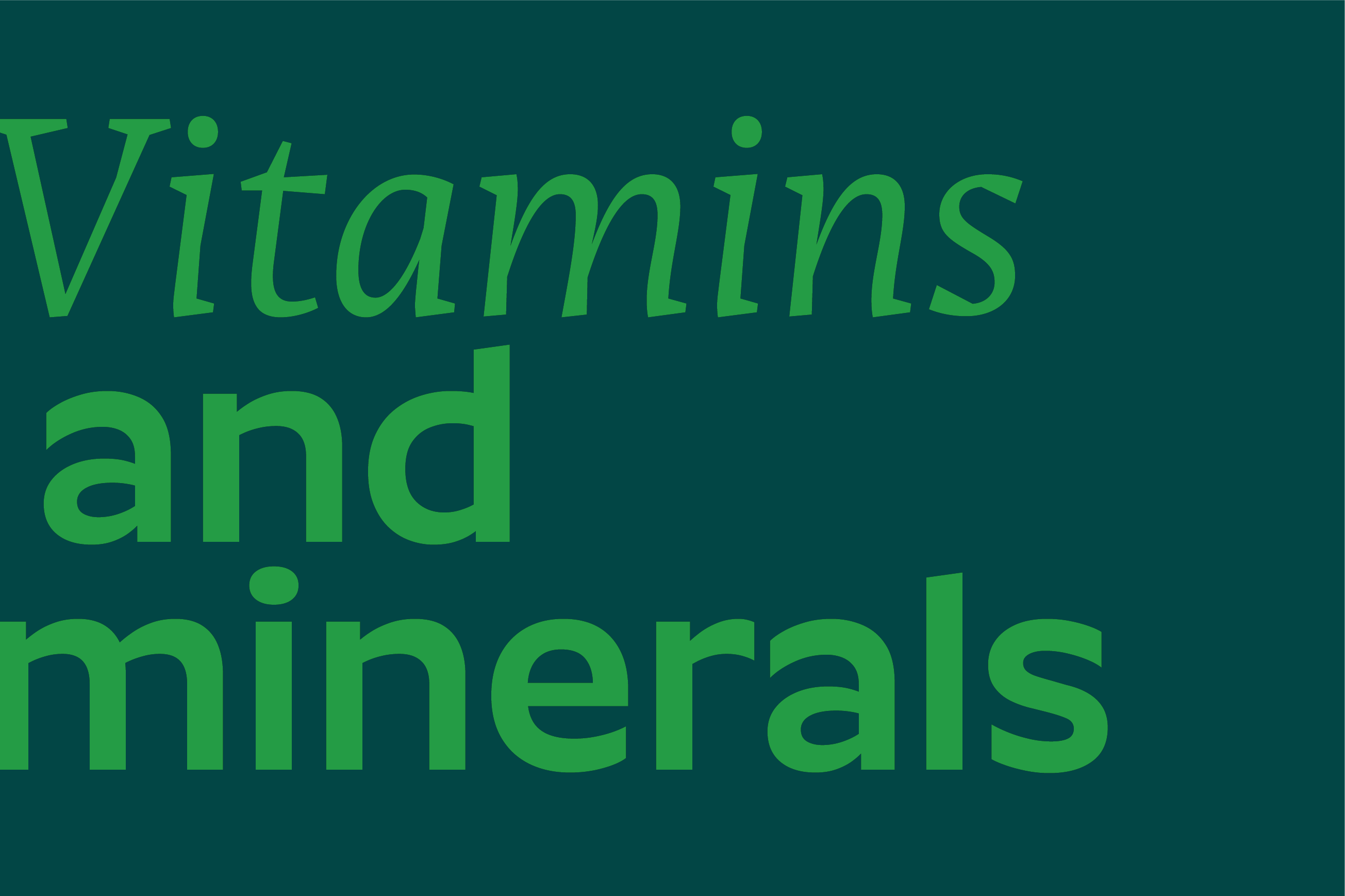 Vitamins & Minerals